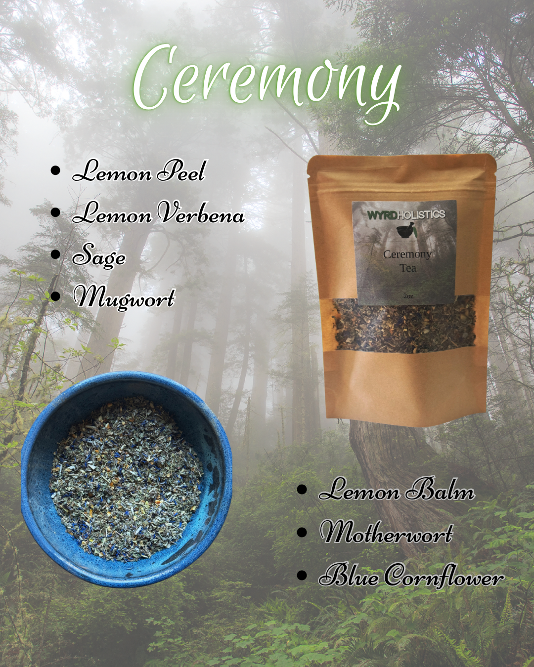 Ceremony Herbal Tea // Loose Leaf Tea
