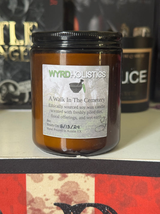 A Walk In The Cemetery Hand Poured Soy Wax Candle