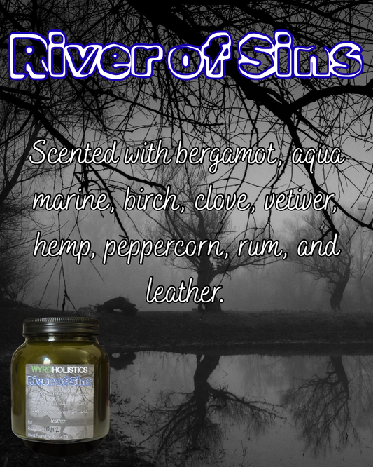 River of Sins // Hand Poured Soy Wax Candle