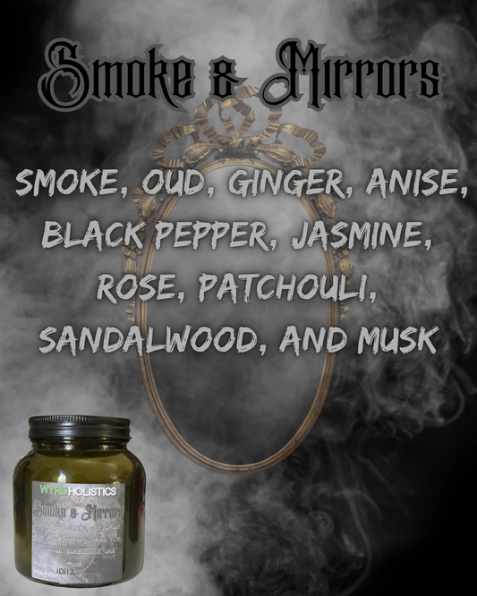 Smoke & Mirrors // Hand Poured Soy Wax Candle