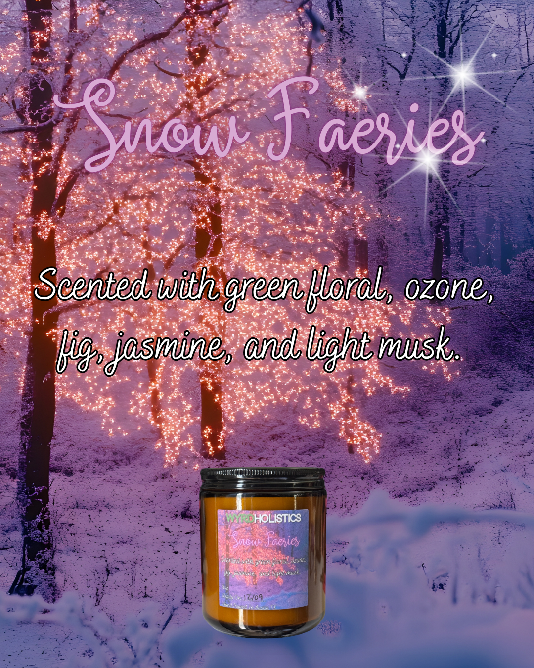 Snow Faeries // Hand Poured Soy Wax Candle